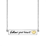 SILVER 'FOLLOW YOUR HEART' PLATE NECKLACE